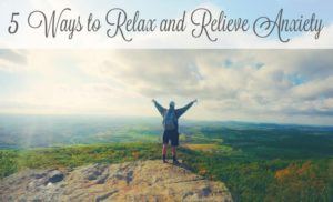 ways to relax anxiety